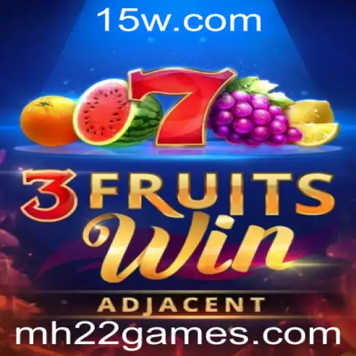 Descubra o Mundo de 3FruitsWin: Uma Nova Aventura em Jogos de Cassino por h22 games